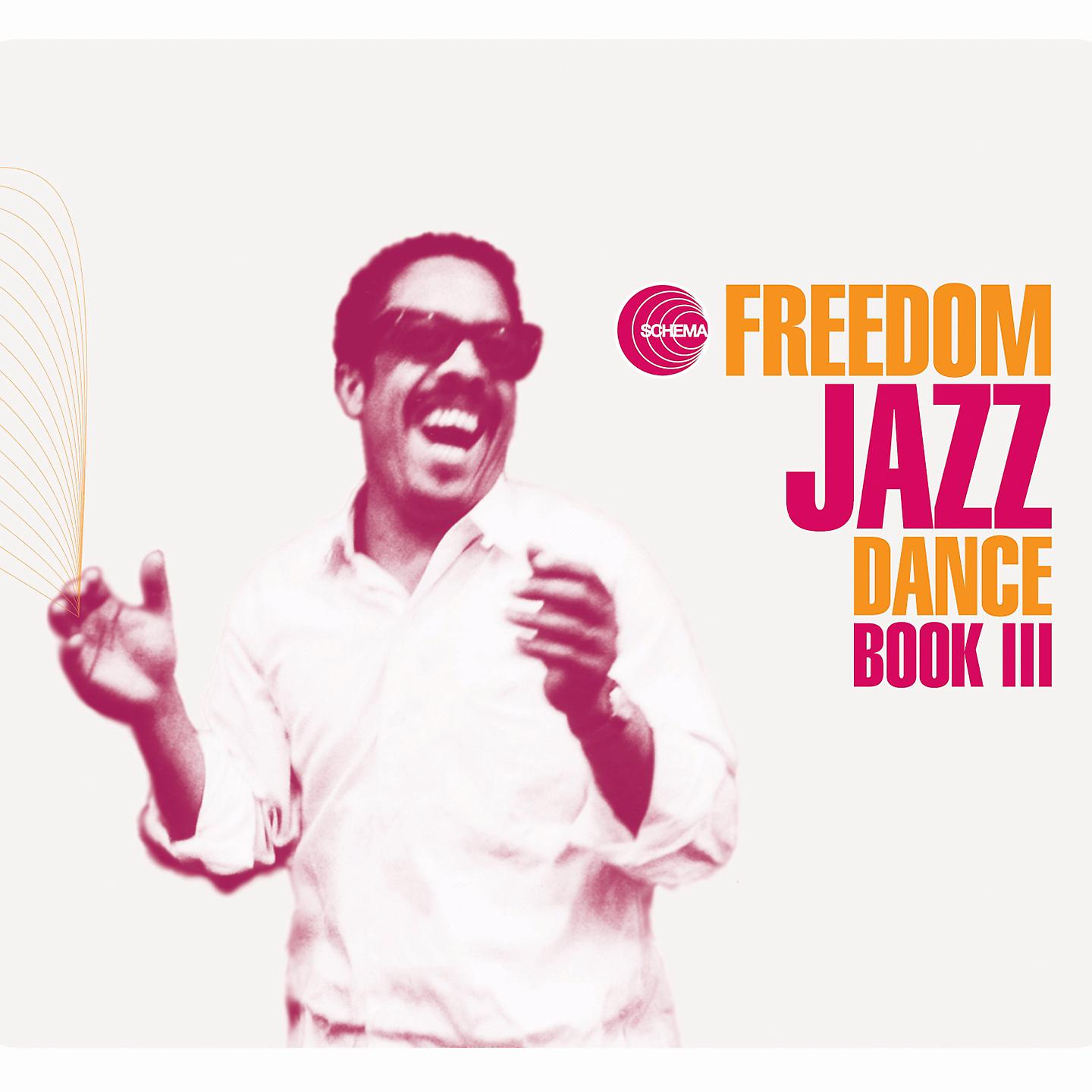 Постер альбома Freedom Jazz Dance, Book III