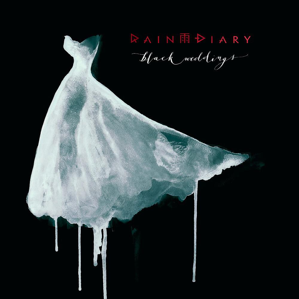 Rain Diary - Black Wedding