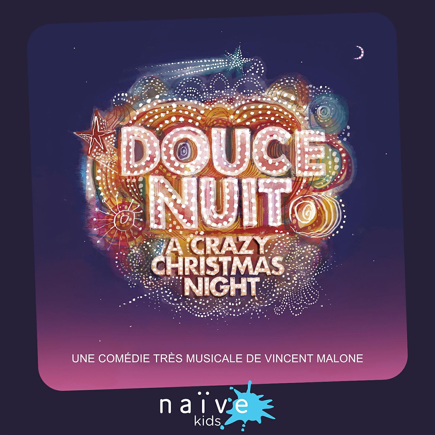 Vincent Malone - Douce nuit (Nothing Will Ever Be the Same)