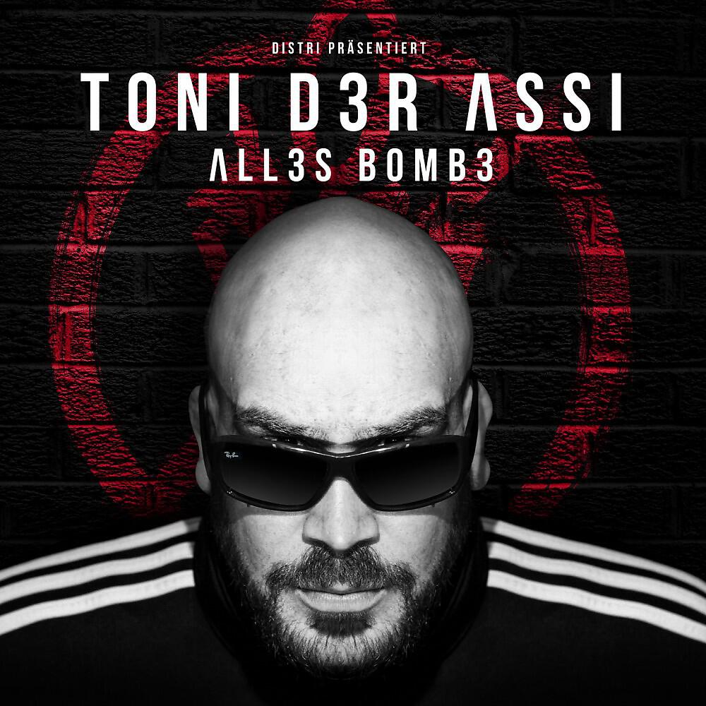 Toni Der Assi - Staatsfeind 100 Bars