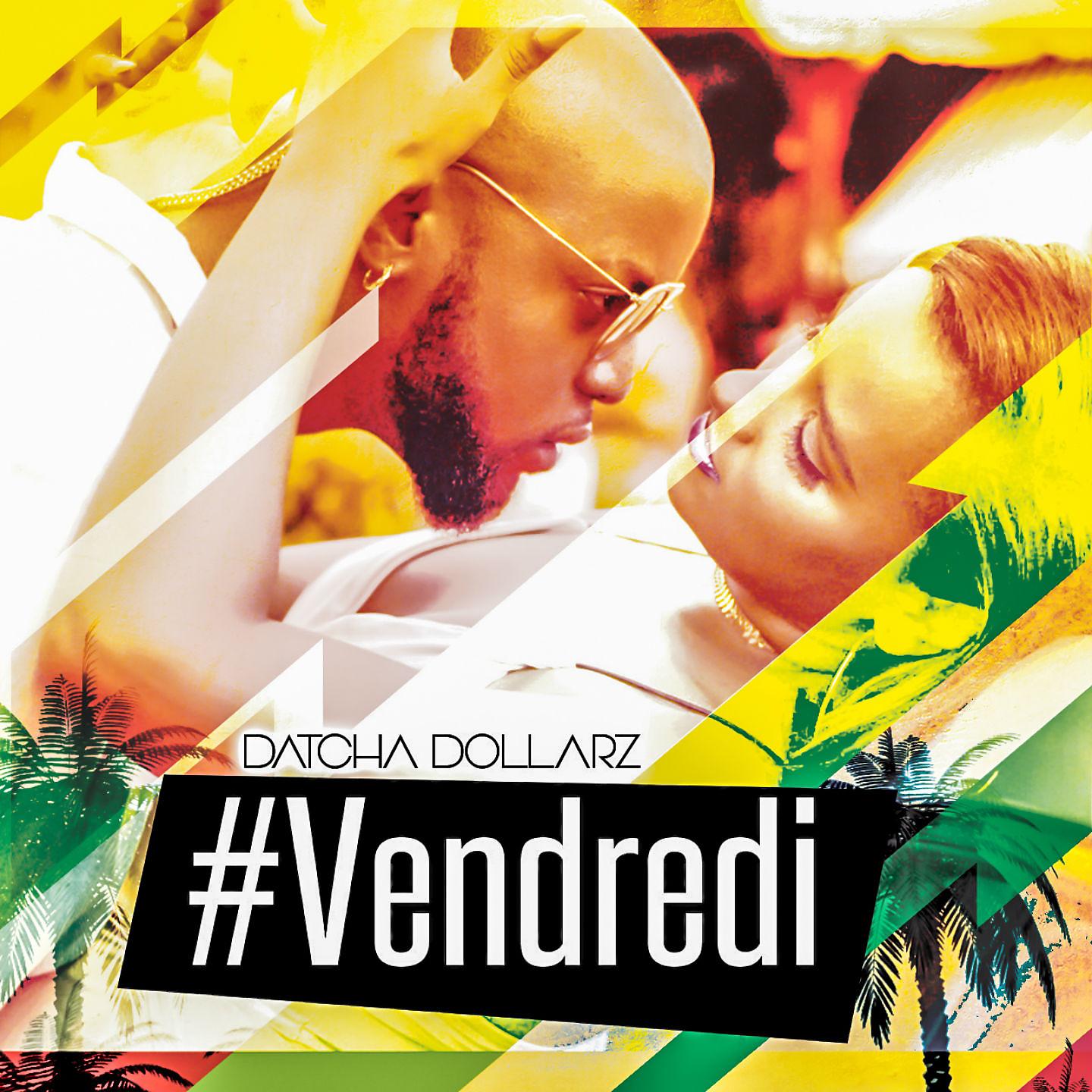 Постер альбома Vendredi