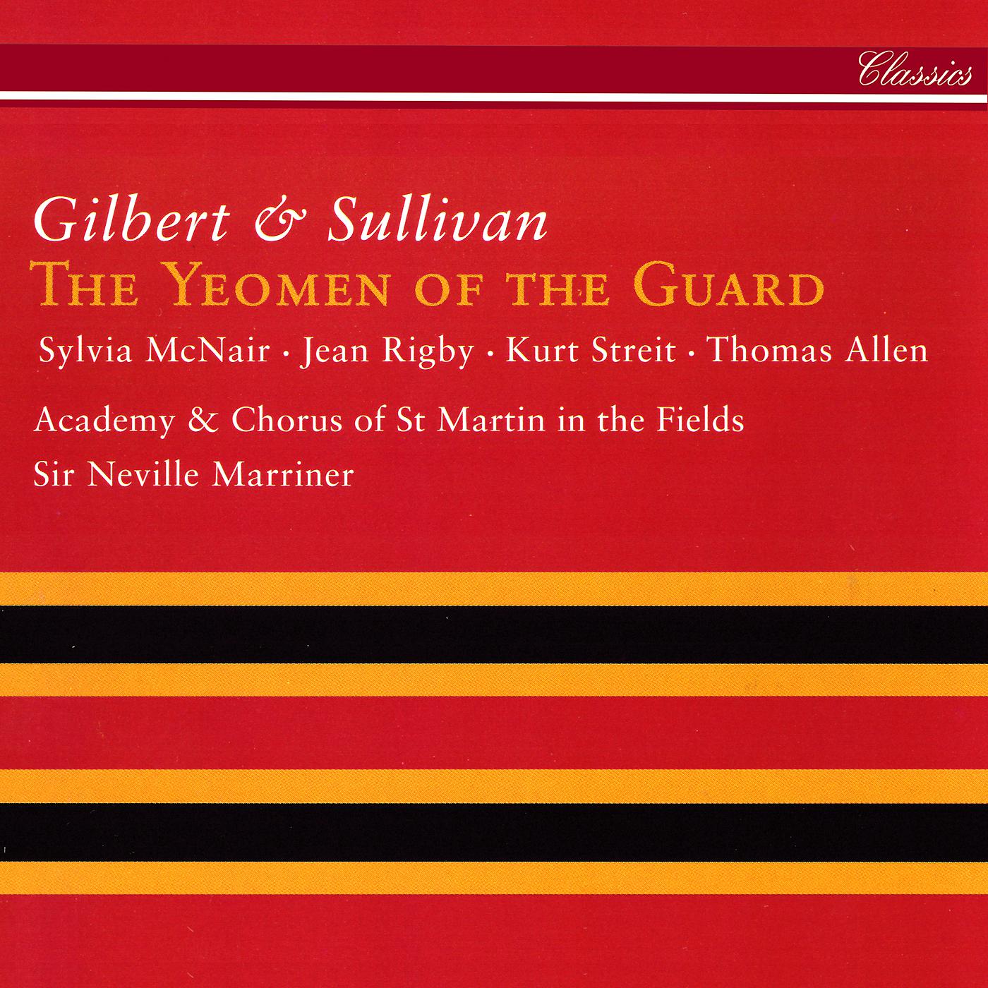 Постер альбома Gilbert & Sullivan: The Yeomen Of The Guard