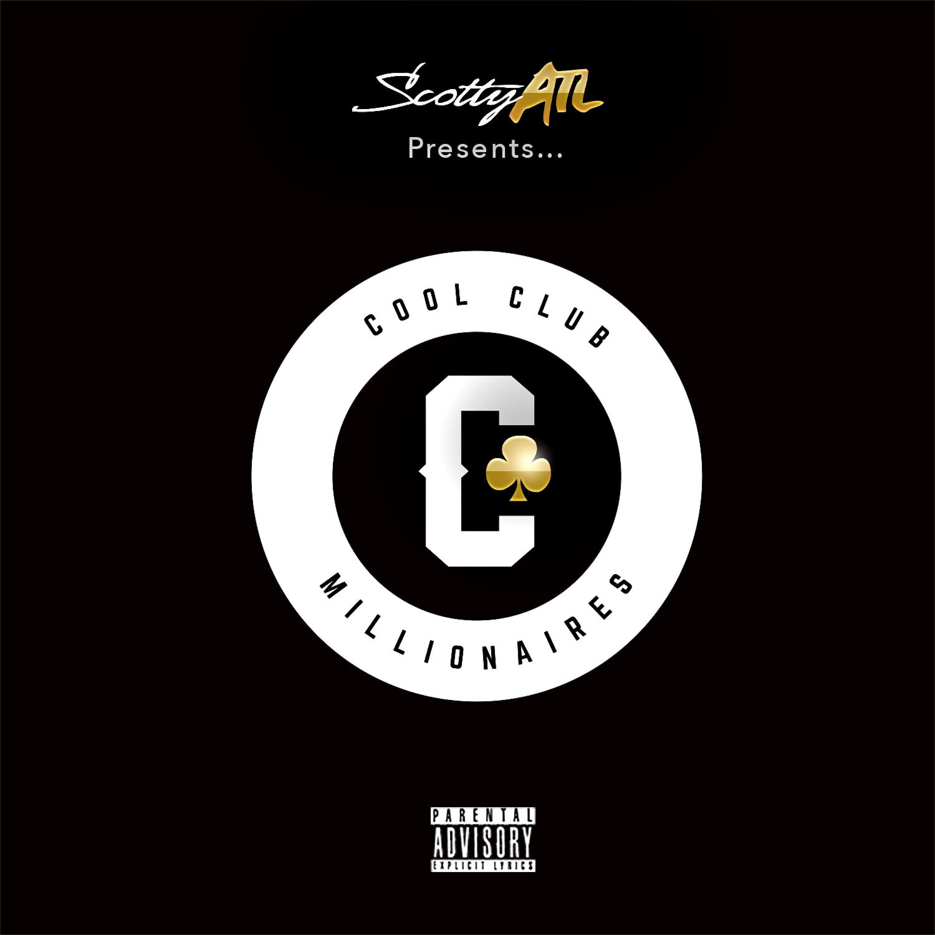 Scotty ATL - Good Fellas