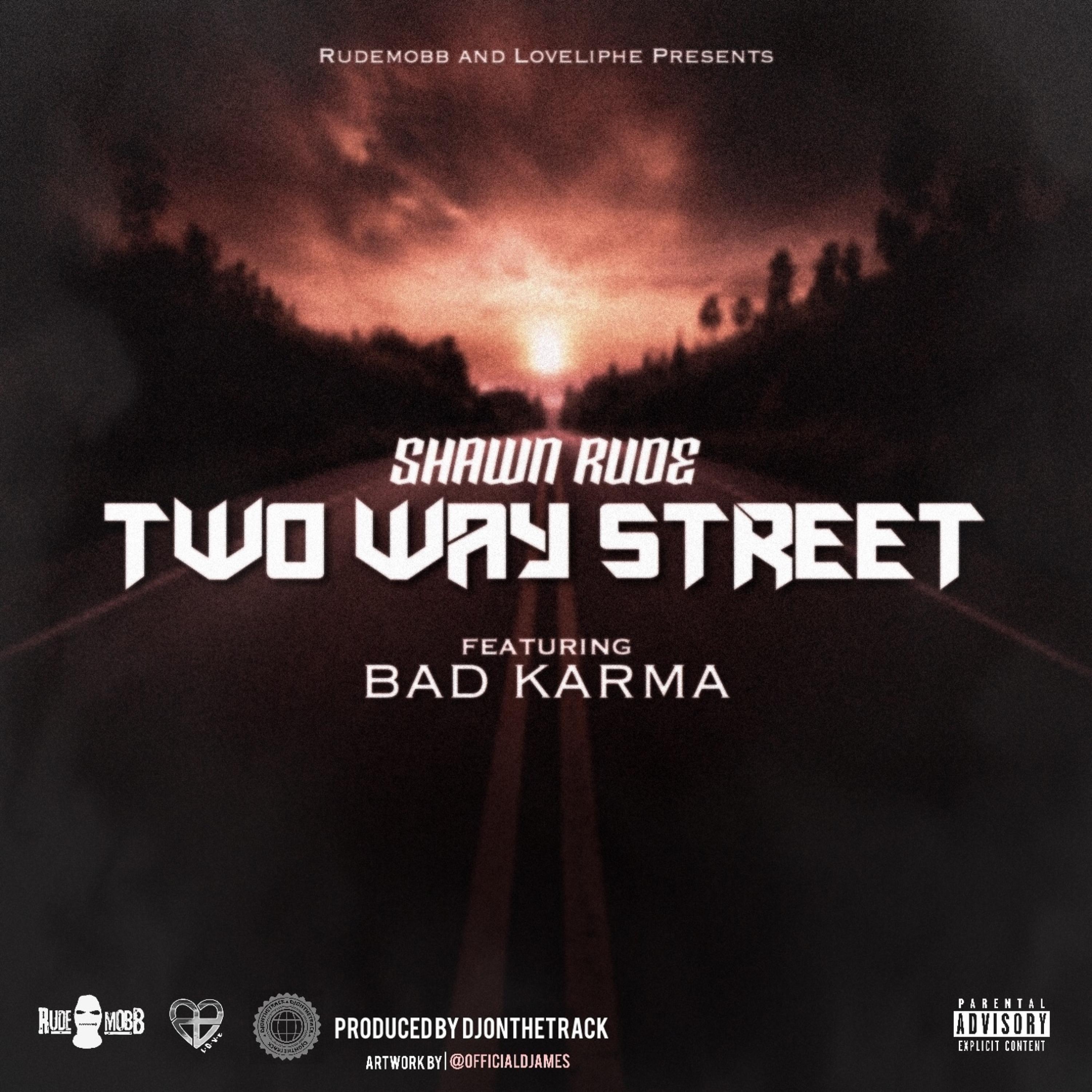 Постер альбома Two Way Street (feat. Bad Karma)