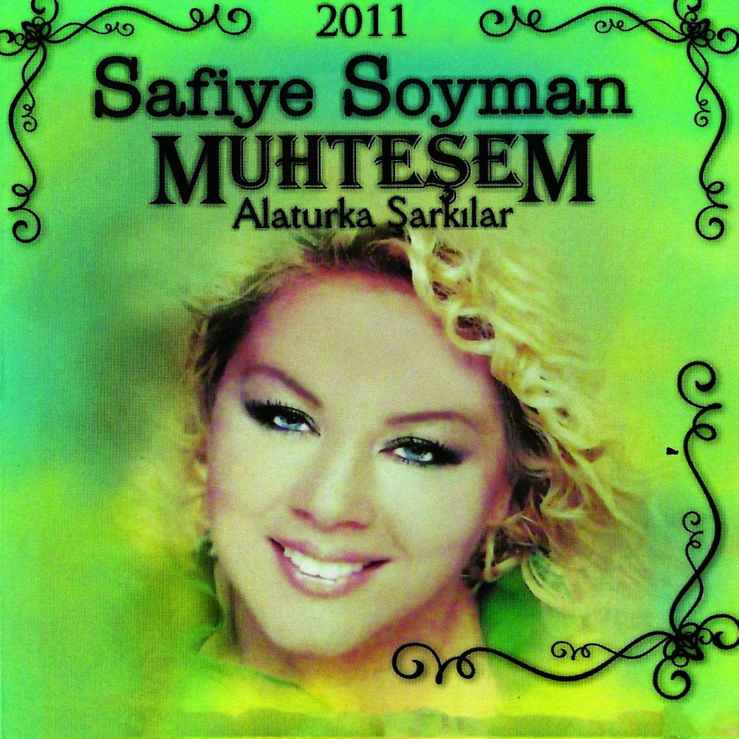 Safiye Soyman - İstanbul Olmaz Olsun