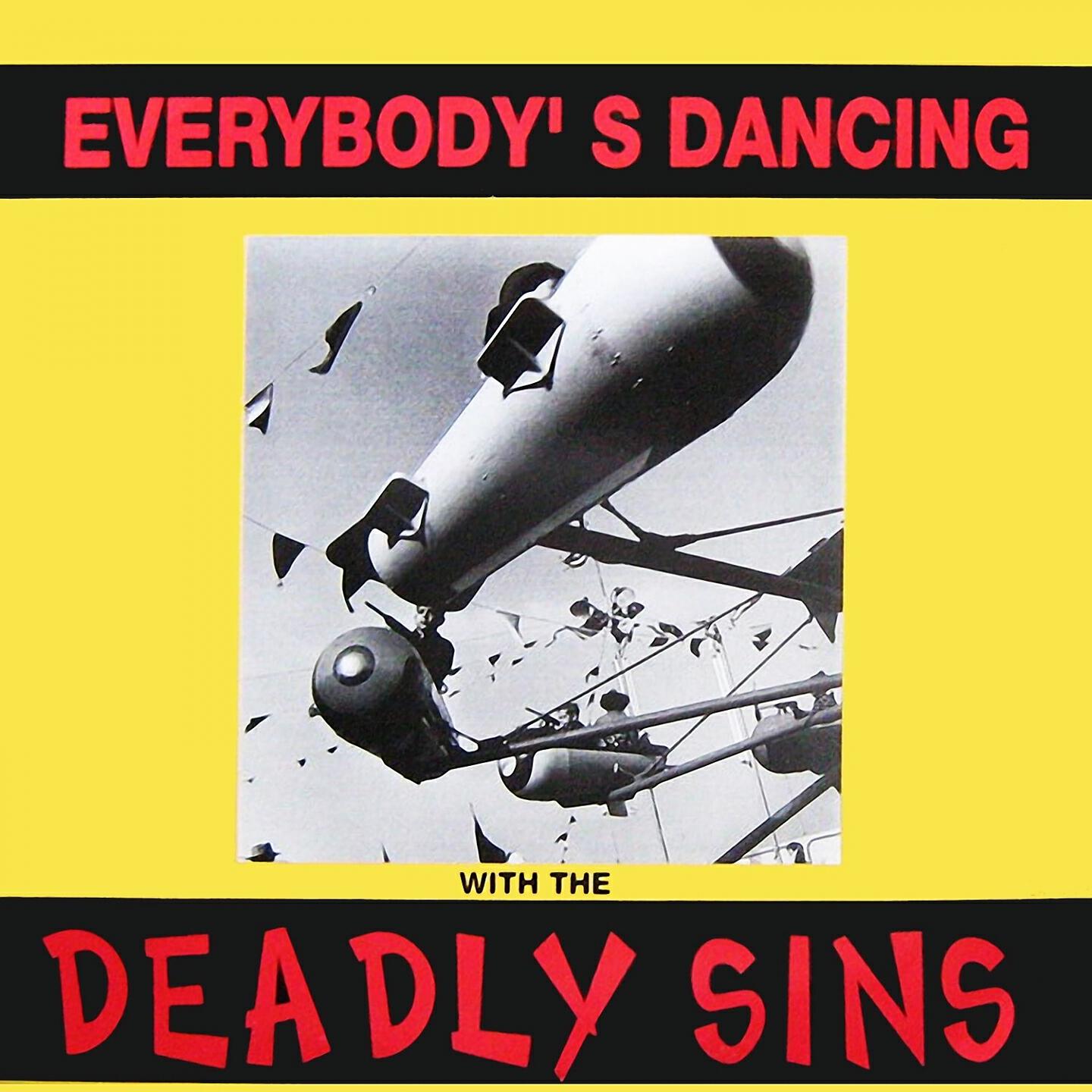 Deadly Sins - Everybody's Dancing (Merry Go Round Mix)