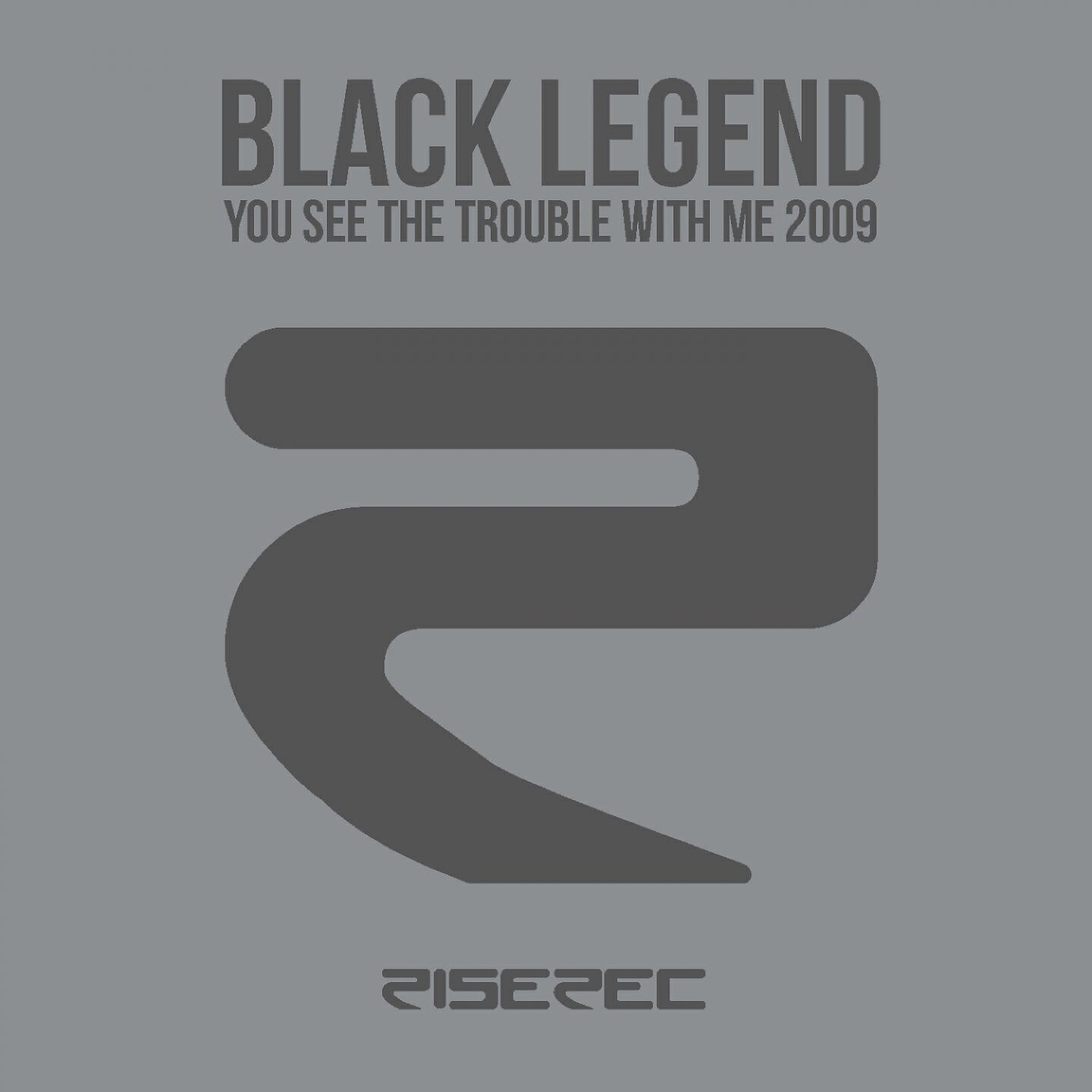 Black Legend - You See the Trouble with Me (Atfc's Paralytic Radio Edit)
