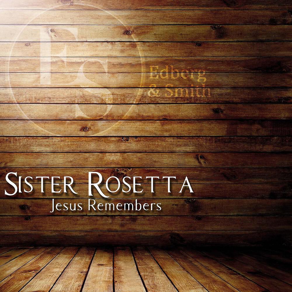 Sister Rosetta - Move On Up a Little Higher (Pt 1 & 2) [Original Mix]