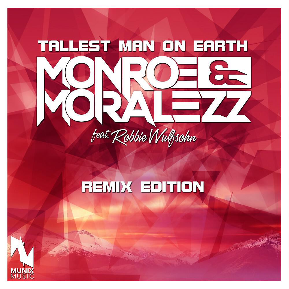 Monroe & Moralezz - Tallest Man on Earth (Blaikz & Moné Remix)