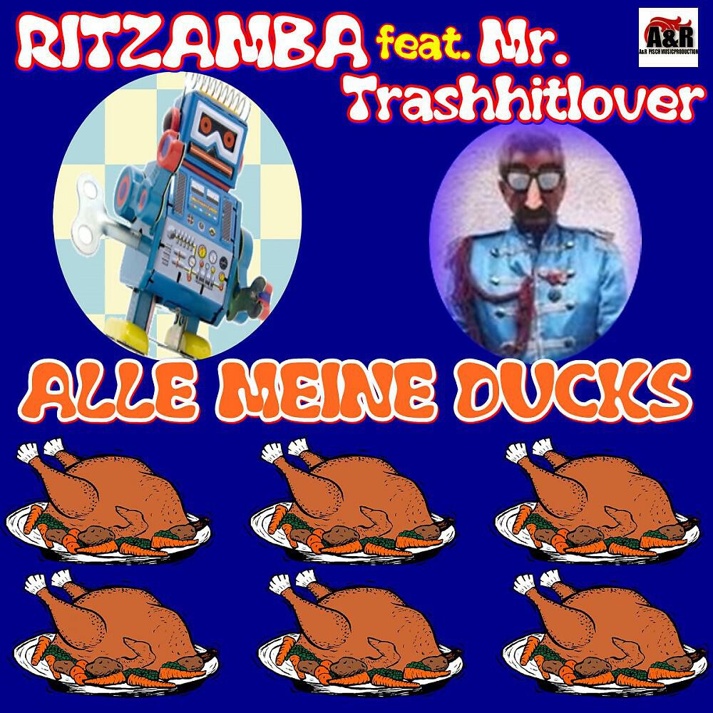 Ritzamba - Alle meine Ducks (Instrumental Trashys Mix)