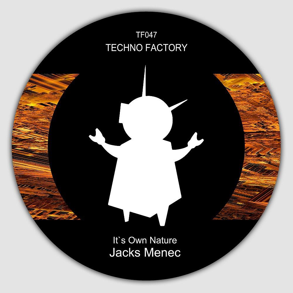 Jacks Menec - It's Own Nature