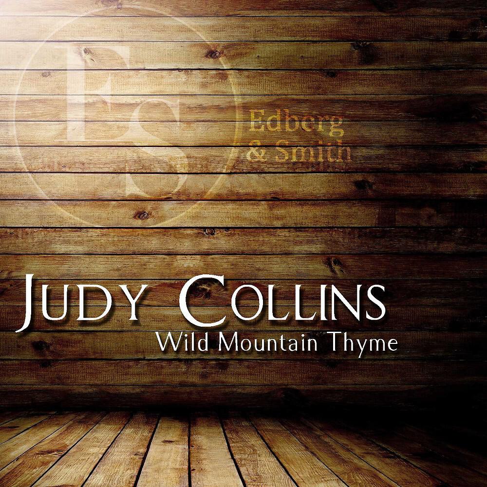Judy Collins - Wild Mountain Thyme (Original Mix)