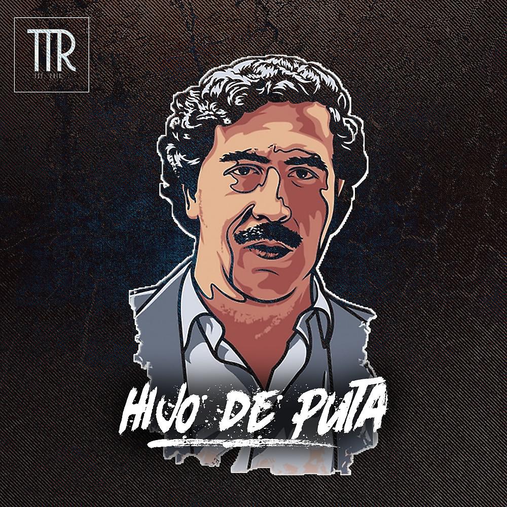 Постер альбома Hijo de Puta