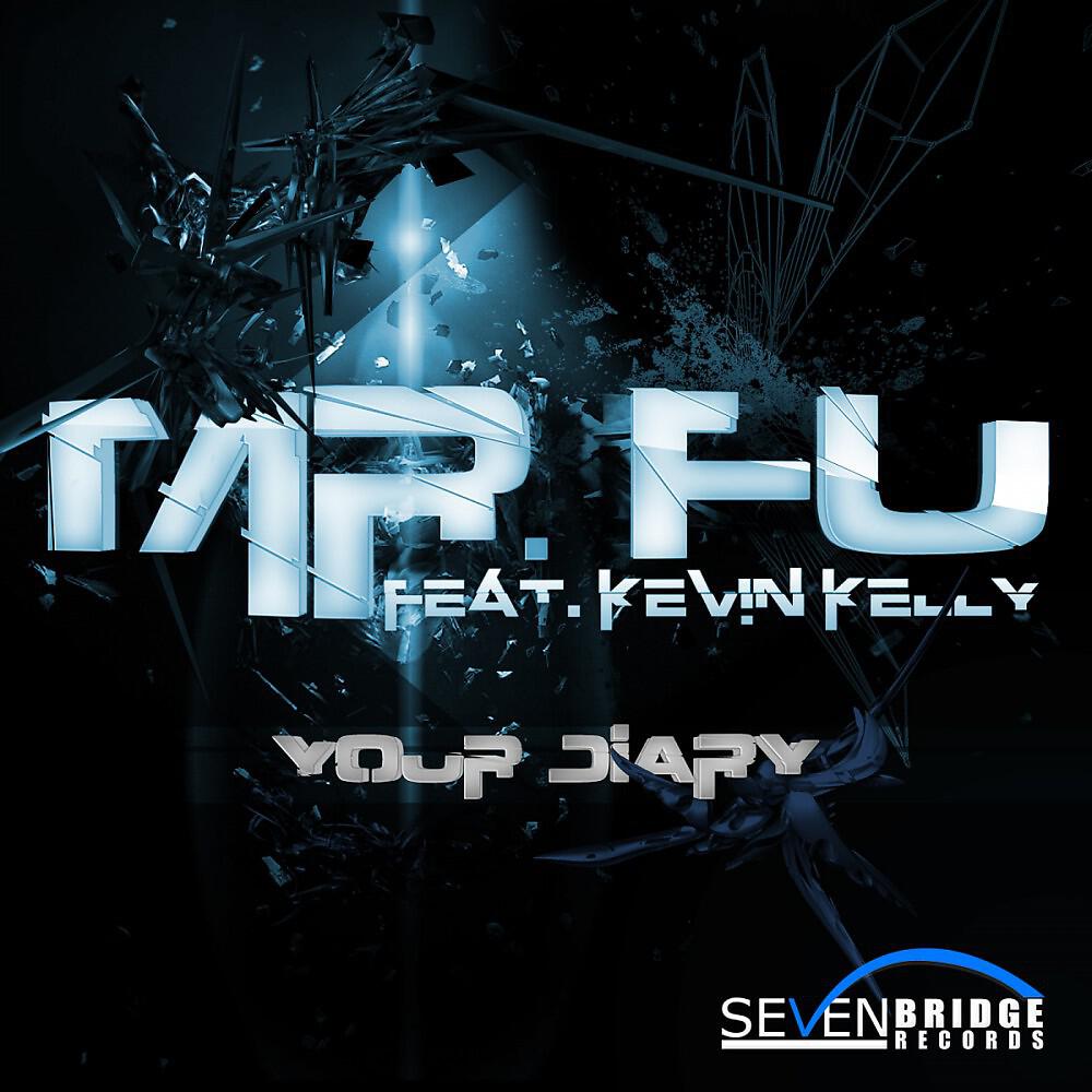 Mr. Fu - Your Diary (Laanga Radio Edit)
