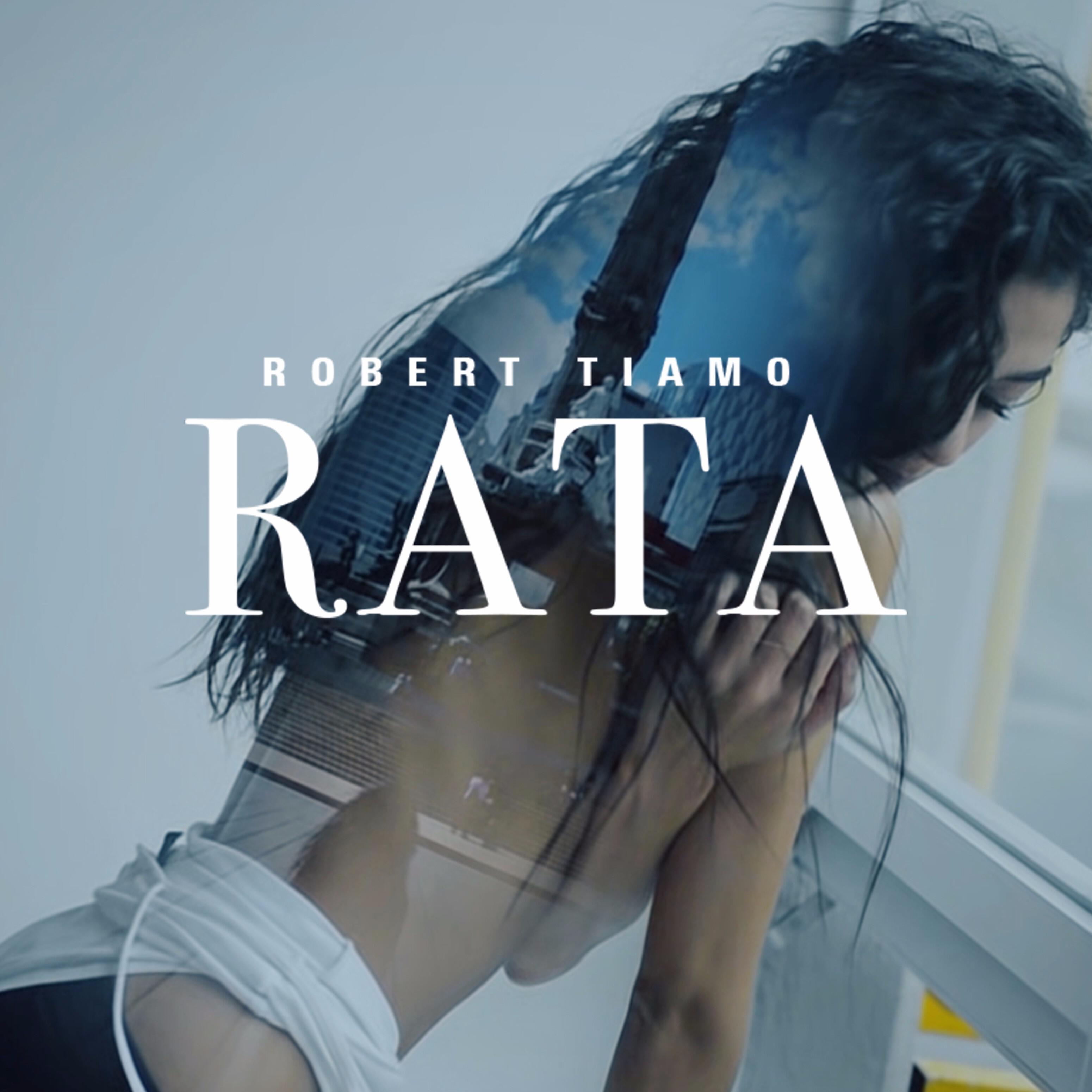 Robert Tiamo - Rata