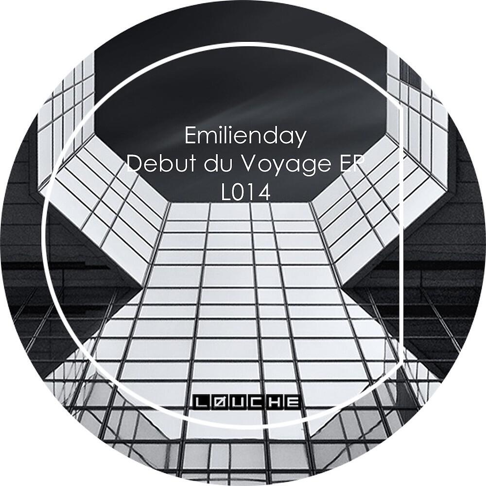 Emilienday - Debut Du Voyage