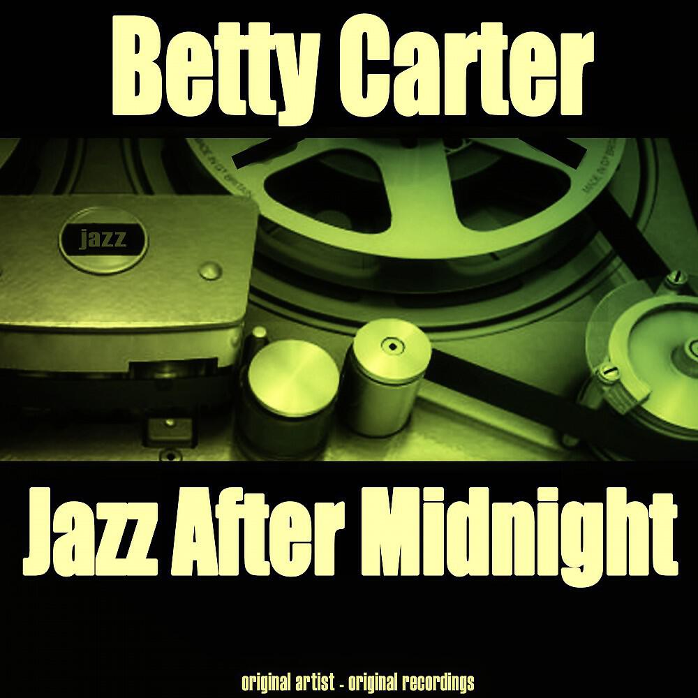 Betty Carter - Benson's Boogie (Remastered)