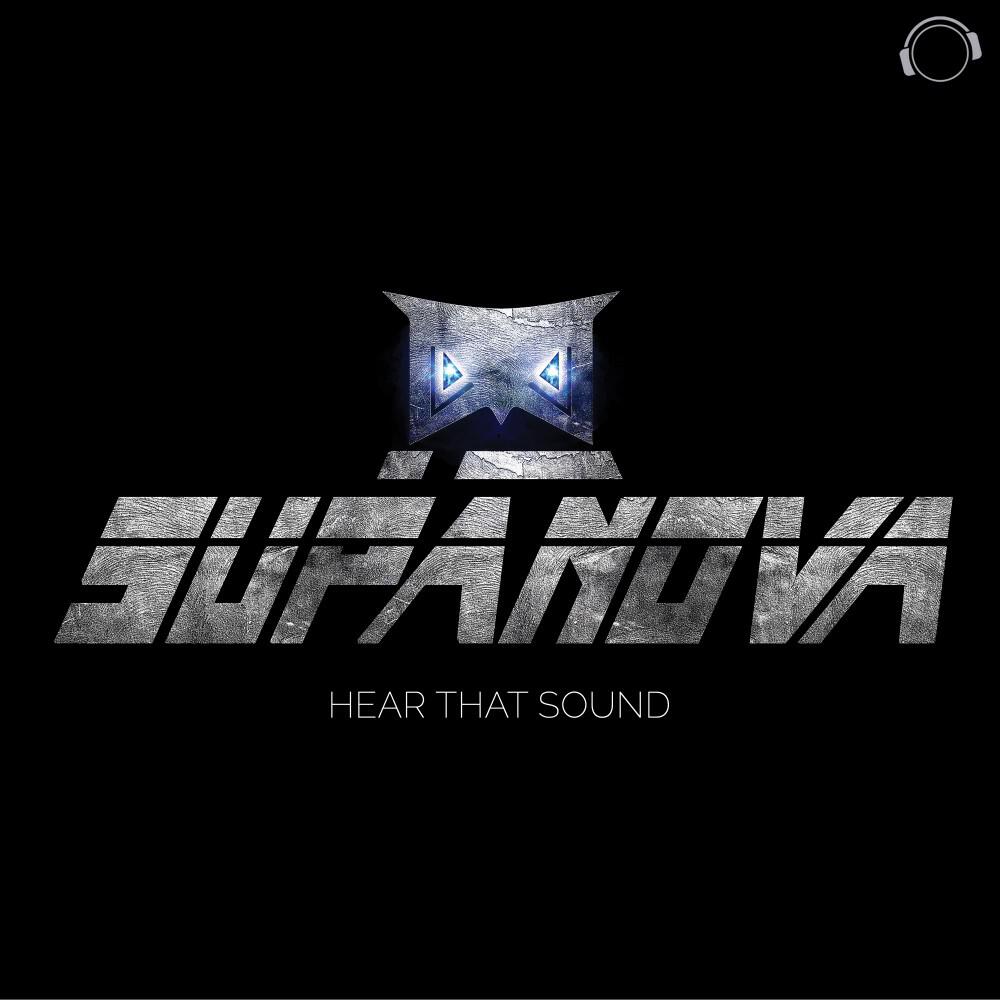 Supanova - Hear That Sound (Blaikz Remix Edit)