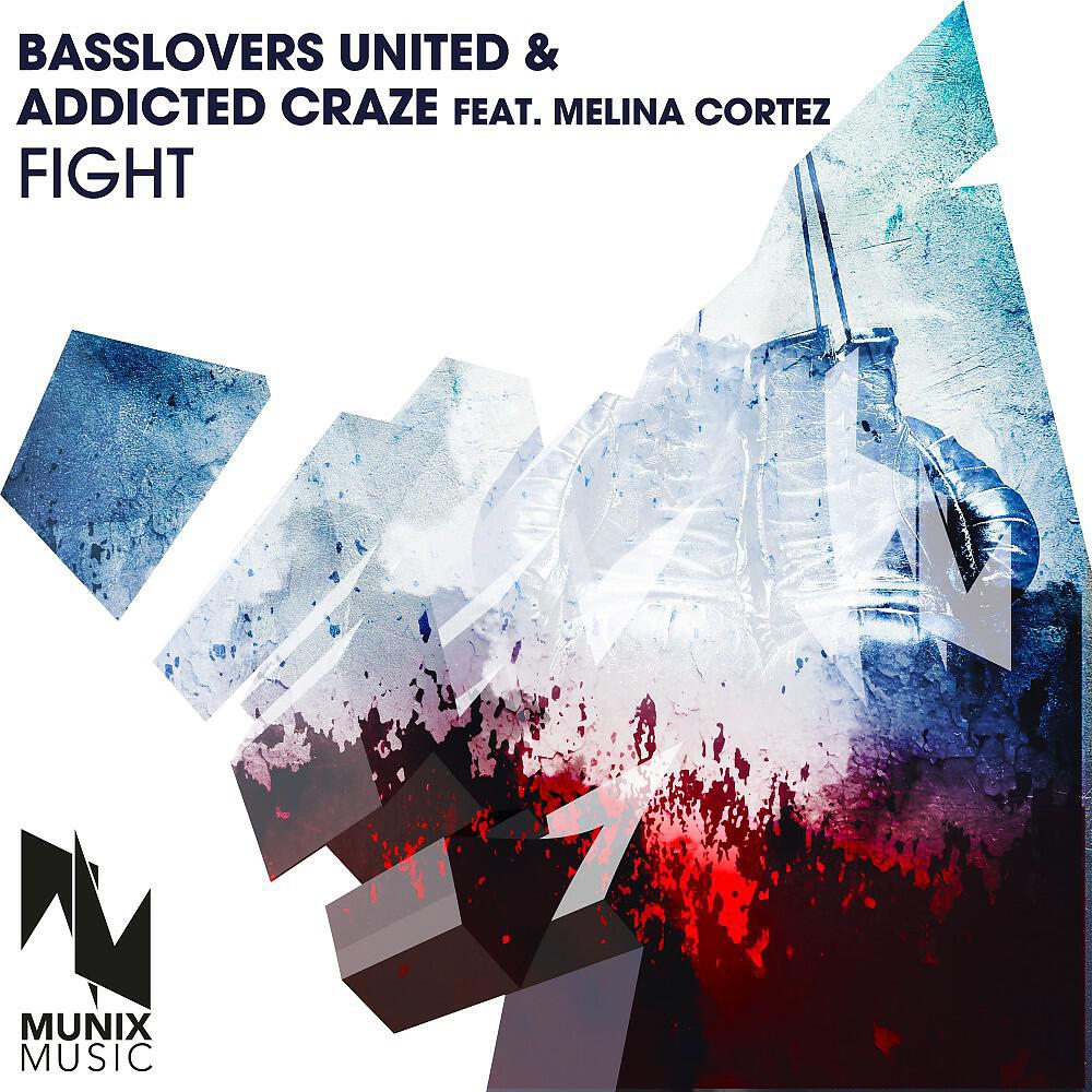 Basslovers United - Fight (Steve De Boah Remix)