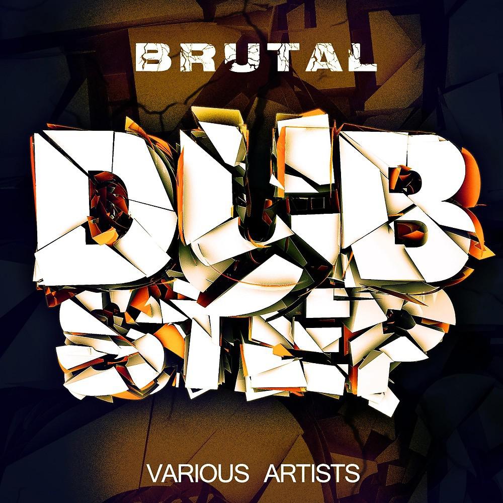 Постер альбома Brutal Dubstep