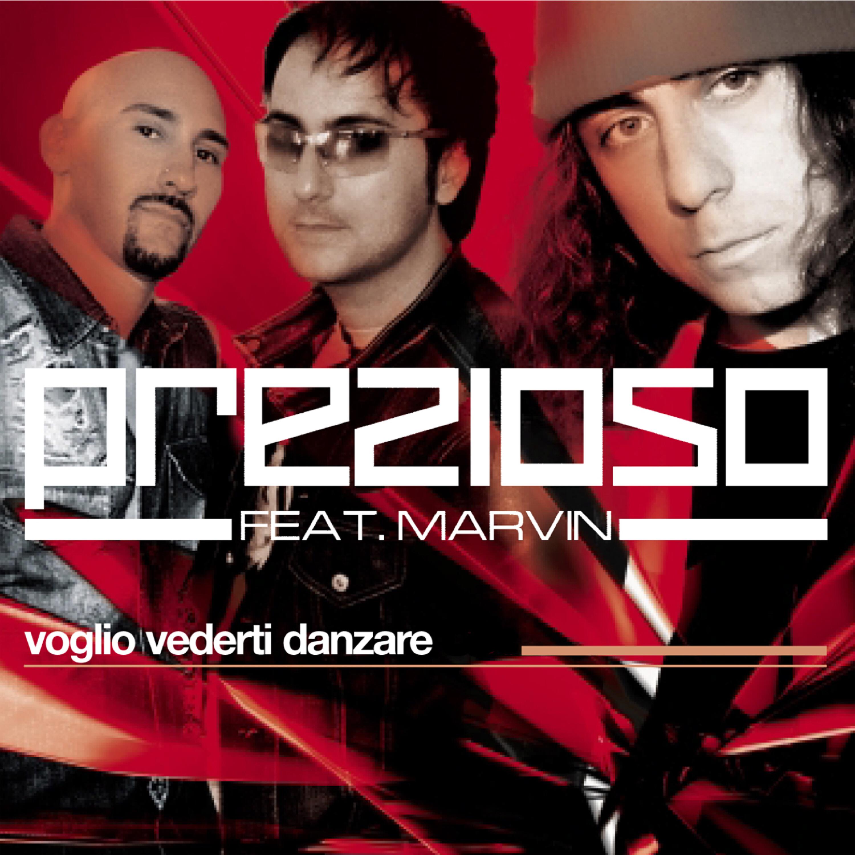 Prezioso - Voglio vederti danzare (Radio Version)