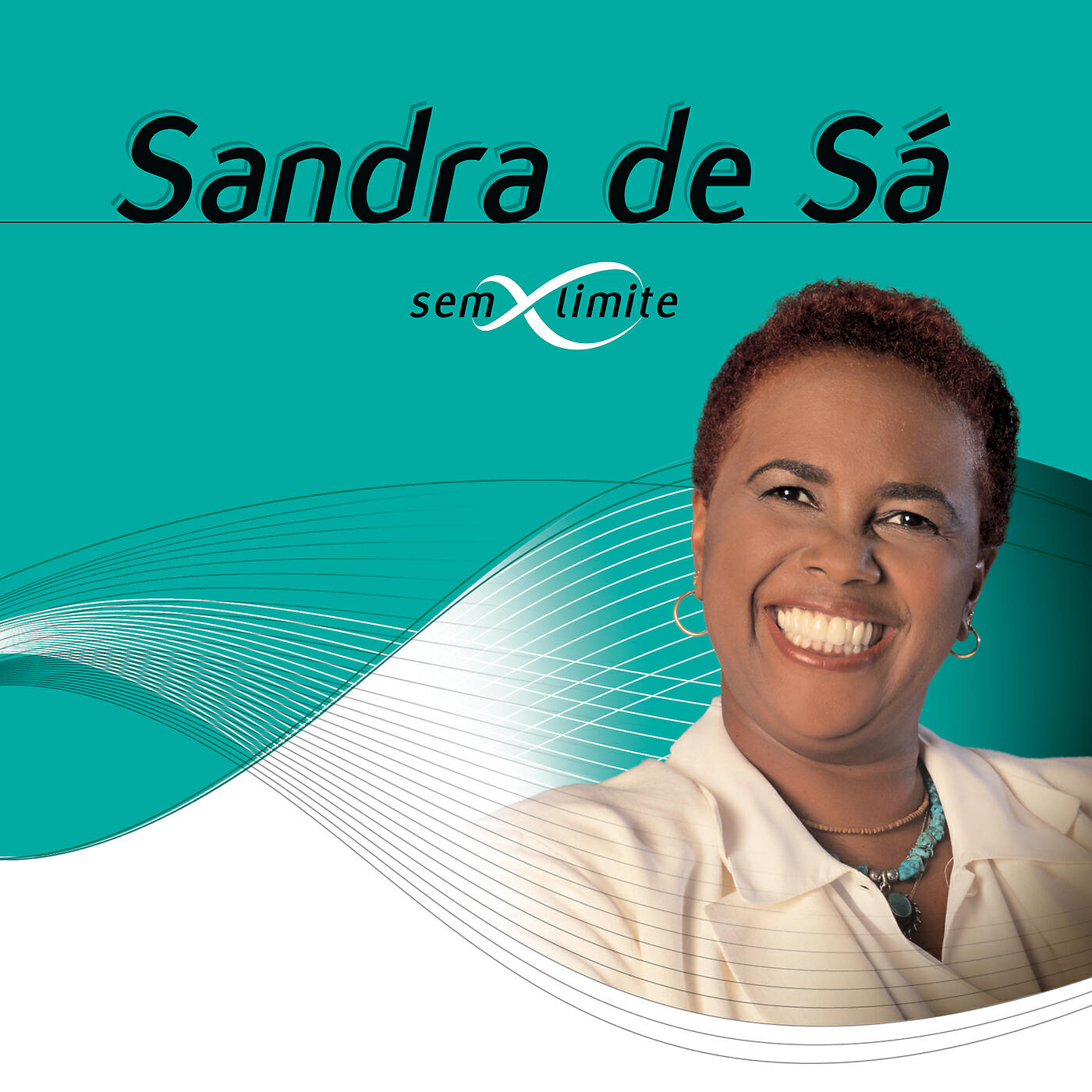 Sandra De Sá - Tudo Que Você Podia Ser