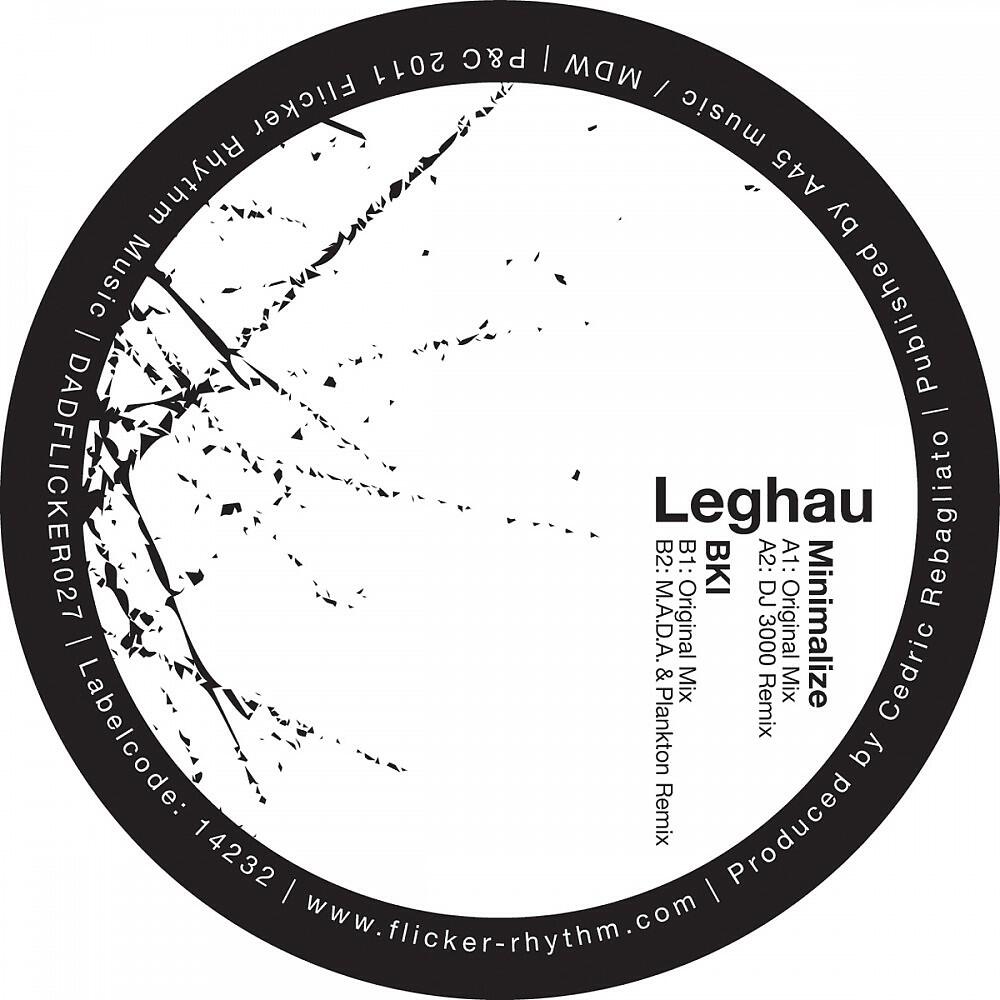 Leghau - BKI (M.A.D.A. & Plankton Remix)