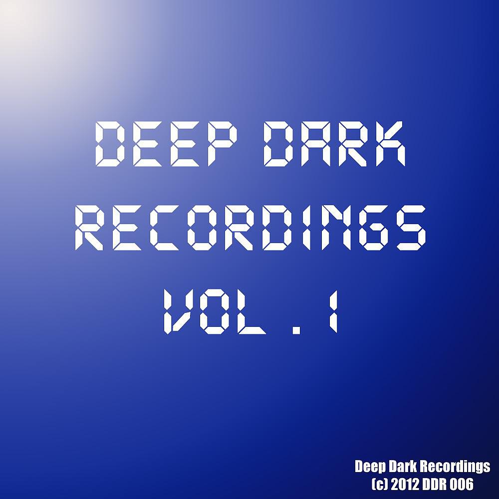 Постер альбома Deepdark Recordings, Vol. 1