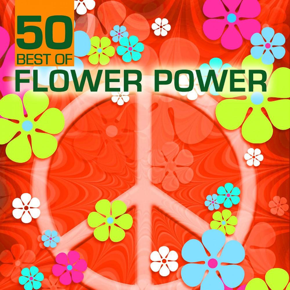Постер альбома 50 Best of Flower Power