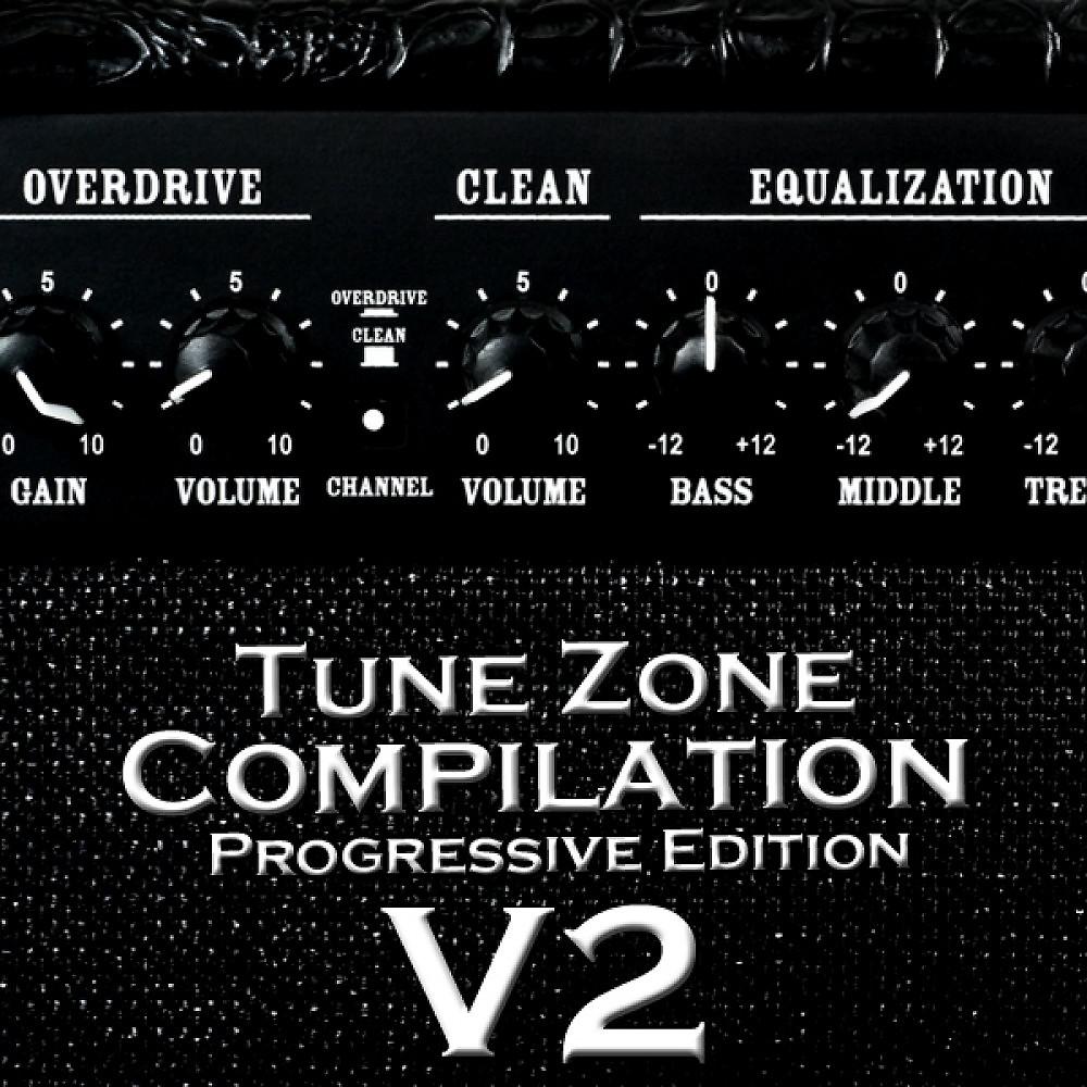 Постер альбома Tune Zone Compilation: Vol. 2 (Progressive Edition)