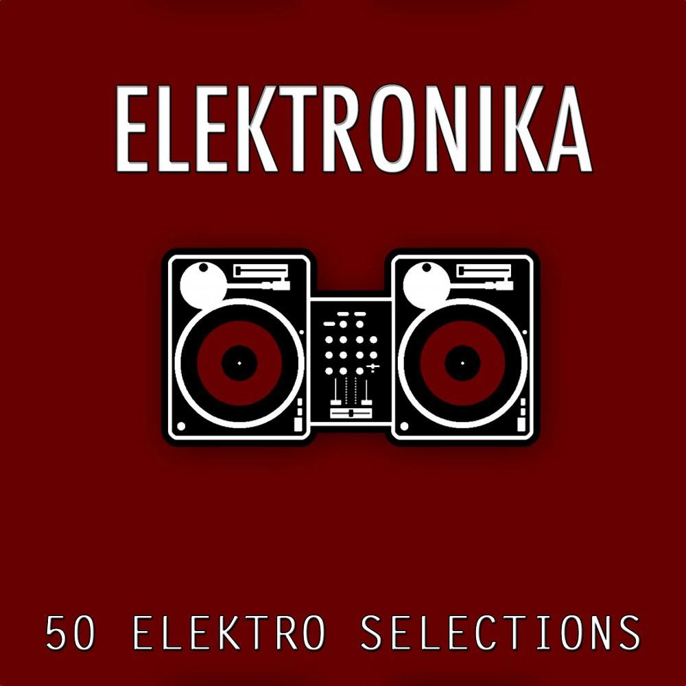 Постер альбома Elektronika (50 Elektro Selections)
