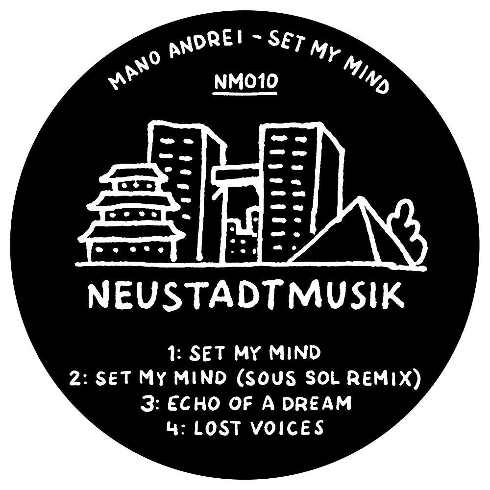 Mano Andrei - Set My Mind