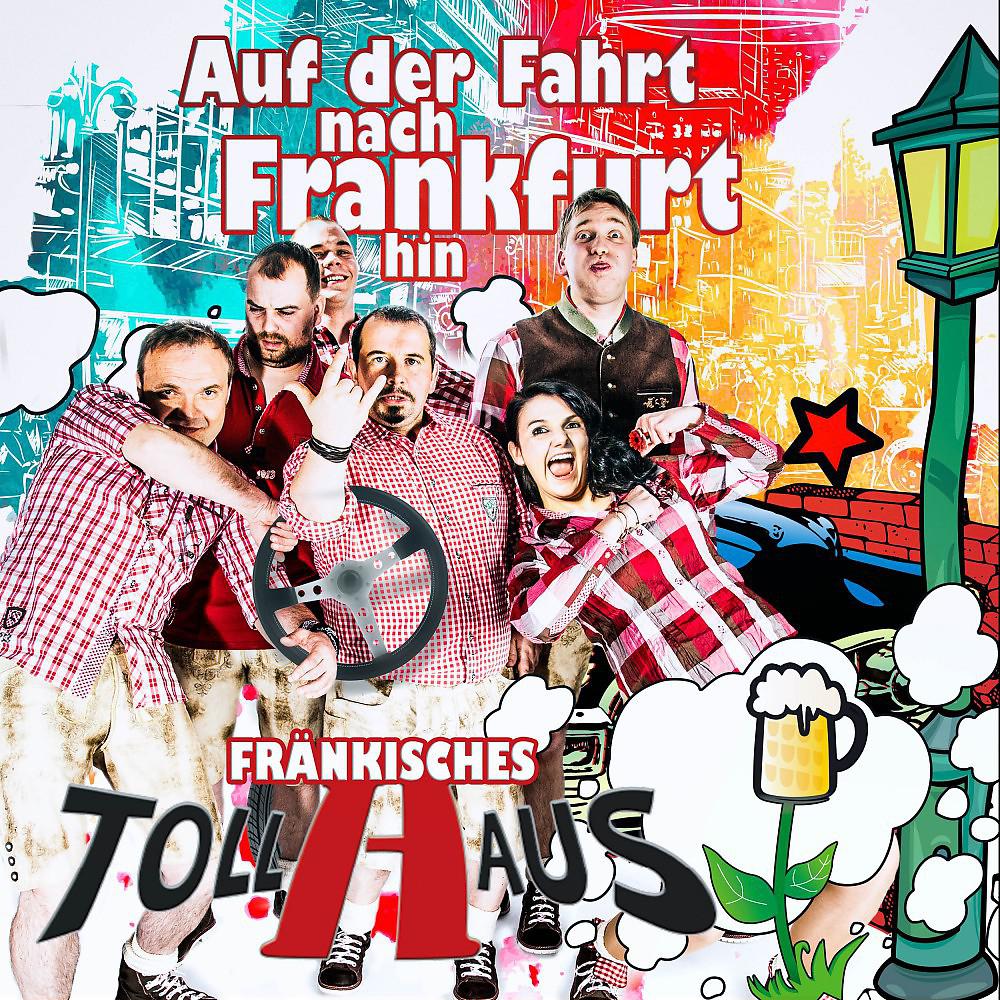 Постер альбома Auf der Fahrt nach Frankfurt hin