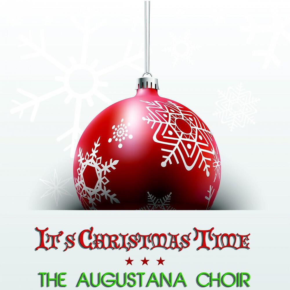 The Augustana Choir - Angels We Have Heard on High