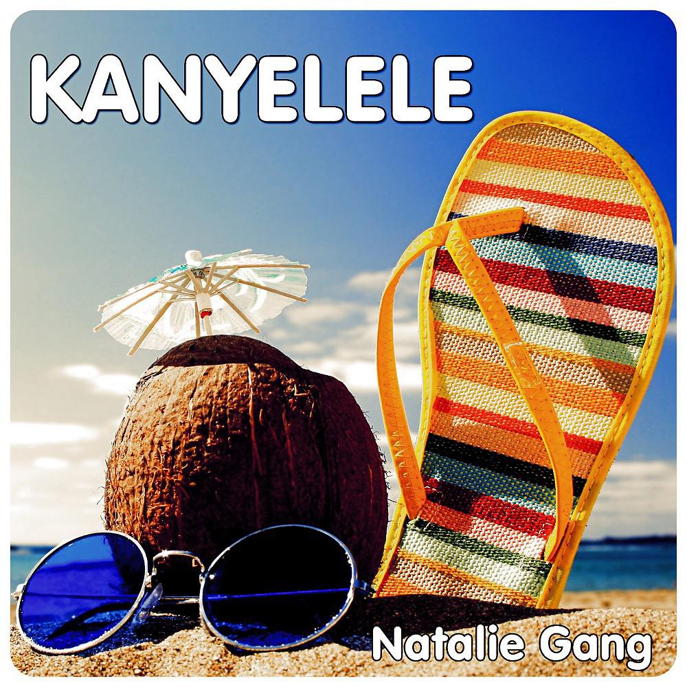 Постер альбома Kanyelele