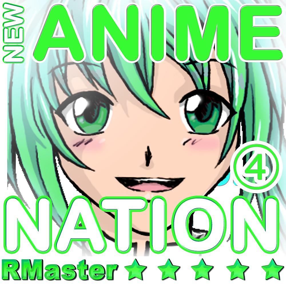 Постер альбома New Anime Nation, Vol. 4