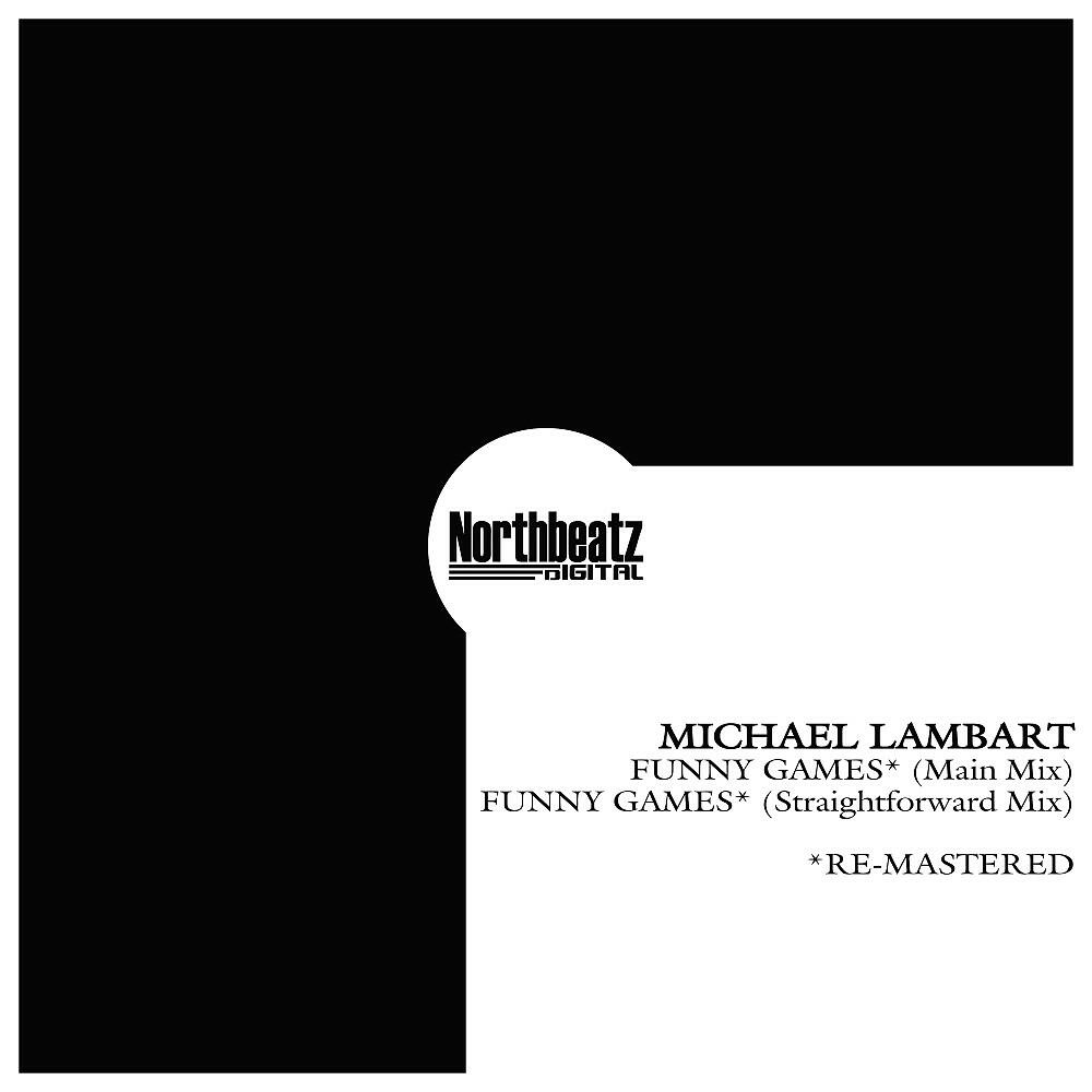Michael Lambart - Funny Games (Main Mix) [Remastered] (Main Mix)