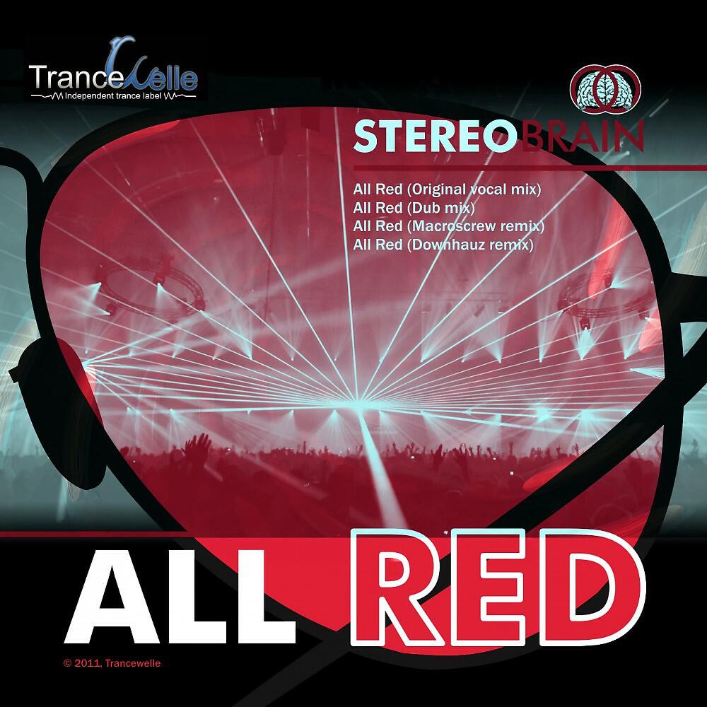 Stereo Brain - All Red (Dub Mix)