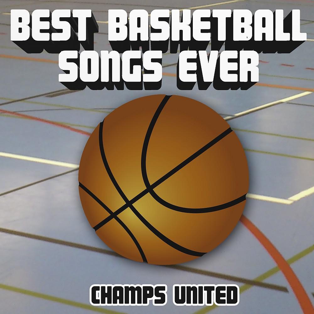 Постер альбома Best Basketball Songs Ever