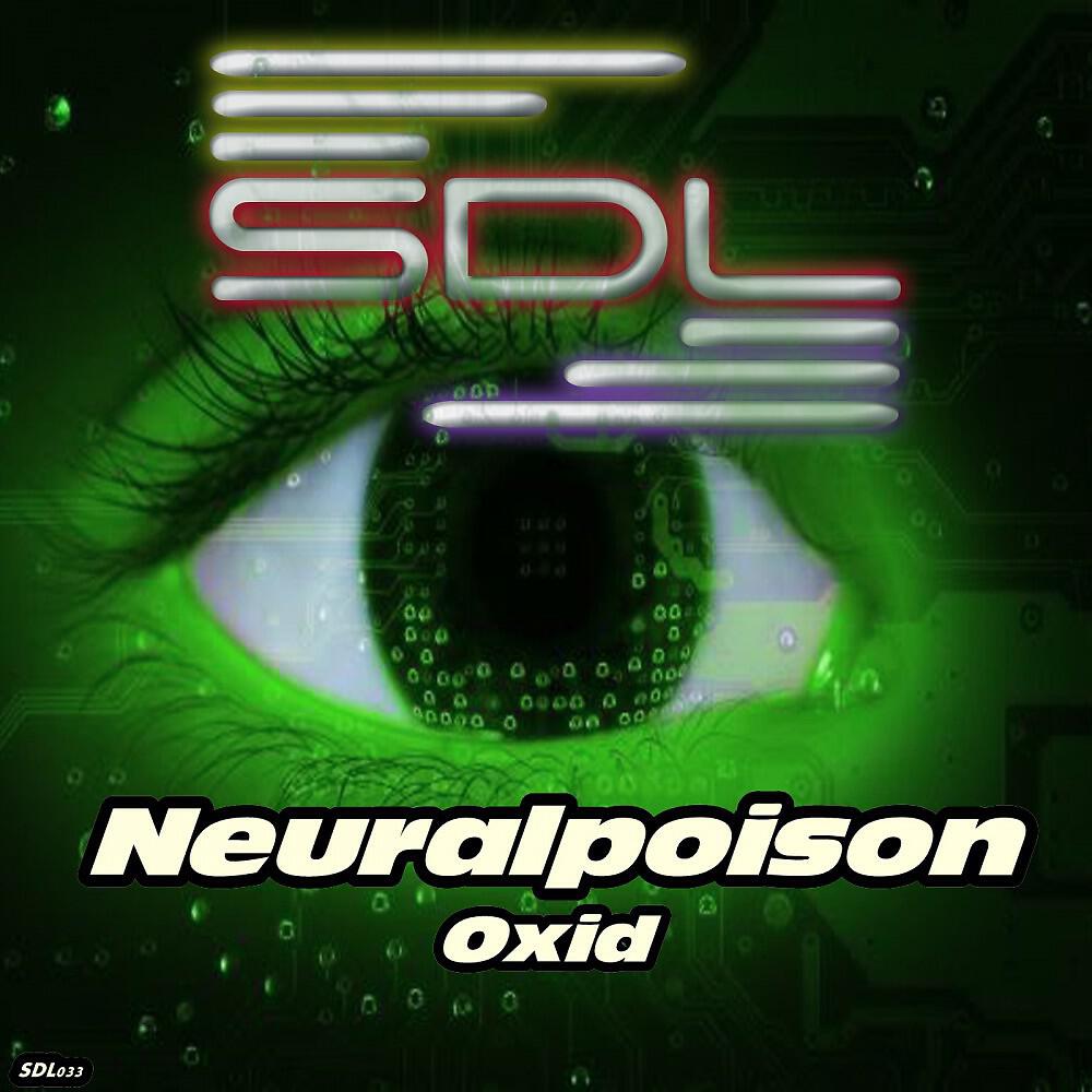 Neuralpoison - Oxid