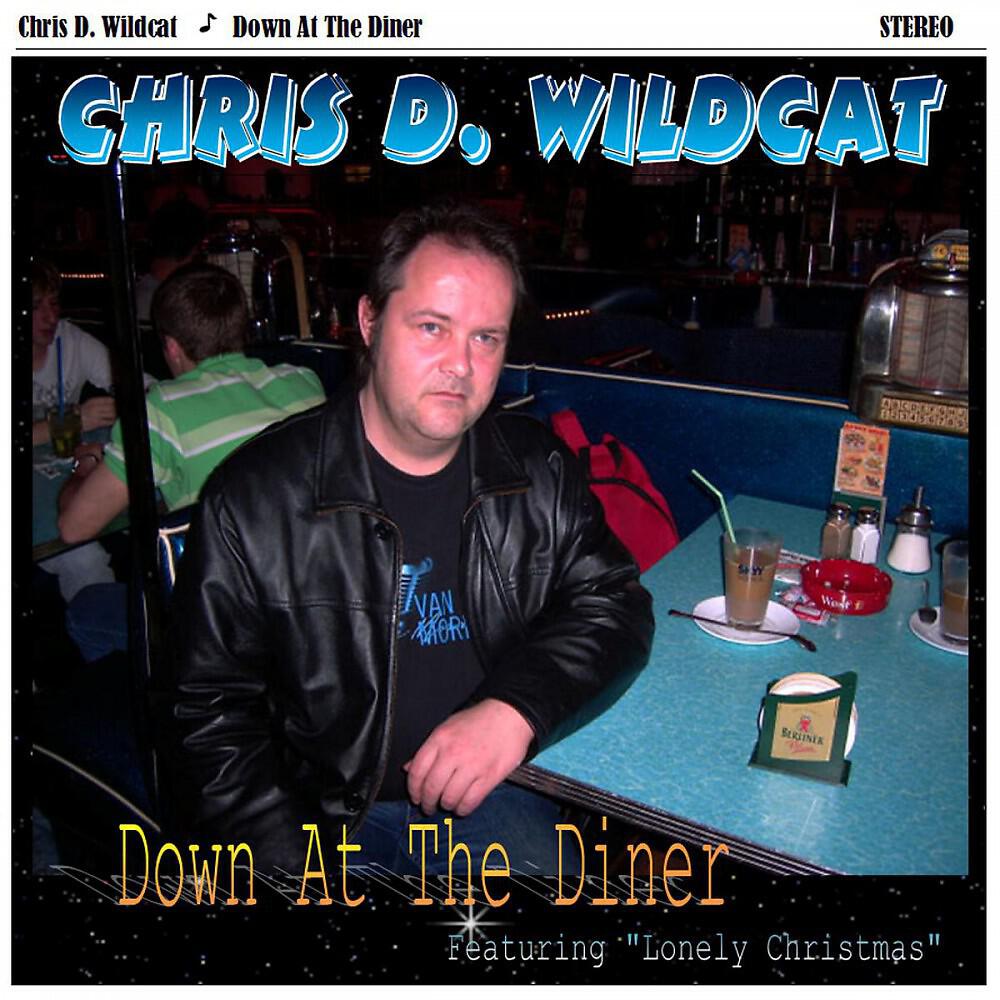 Chris D. Wildcat - 1000 Miles From Home