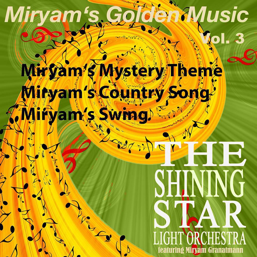 Постер альбома Miryam's Golden Music, Vol. 3