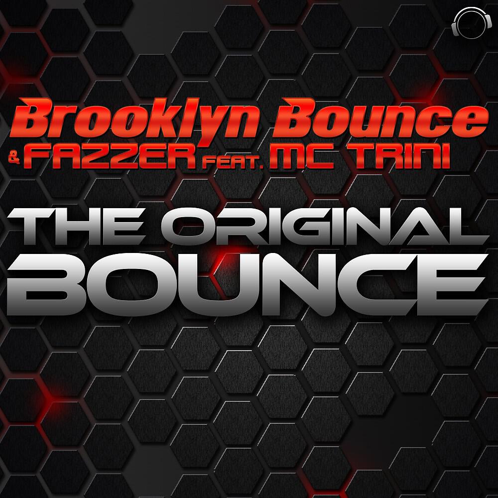 Brooklyn Bounce - The Original Bounce (Original Mix)