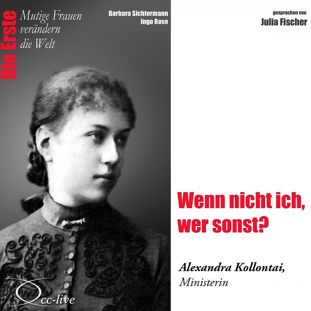 Julia Fischer - Die Erste - Alexandra Kollontai (Track 005)