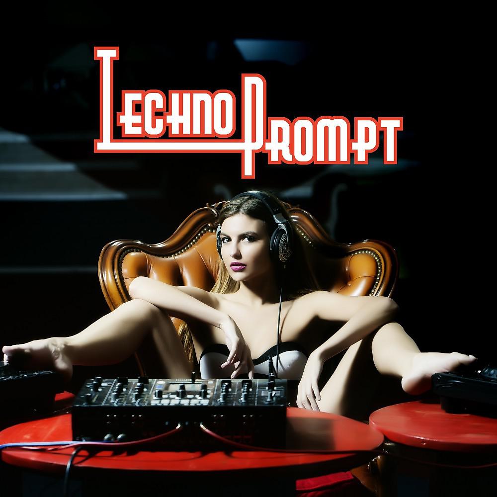 Постер альбома Techno Prompt