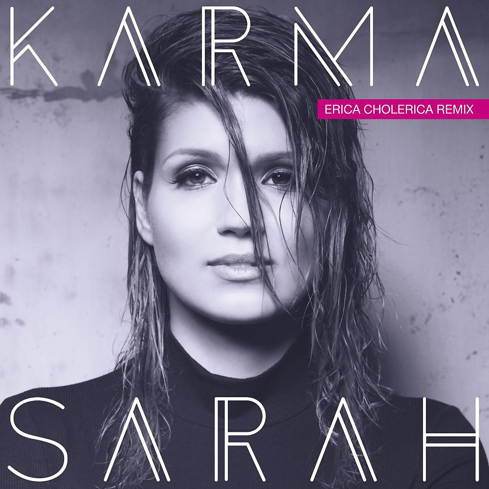 Постер альбома Karma (Erica Cholerica Remix)