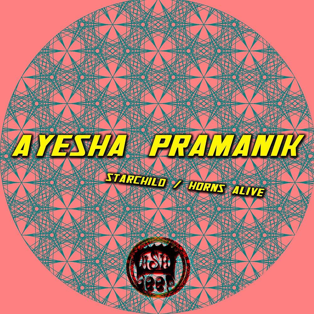 Ayesha Pramanik - Starchild