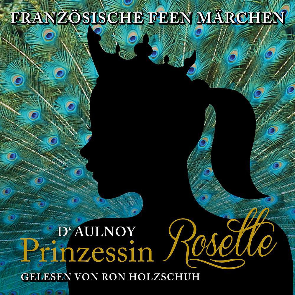 Ron Holzschuh - Prinzessin Rosette, Pt. 09