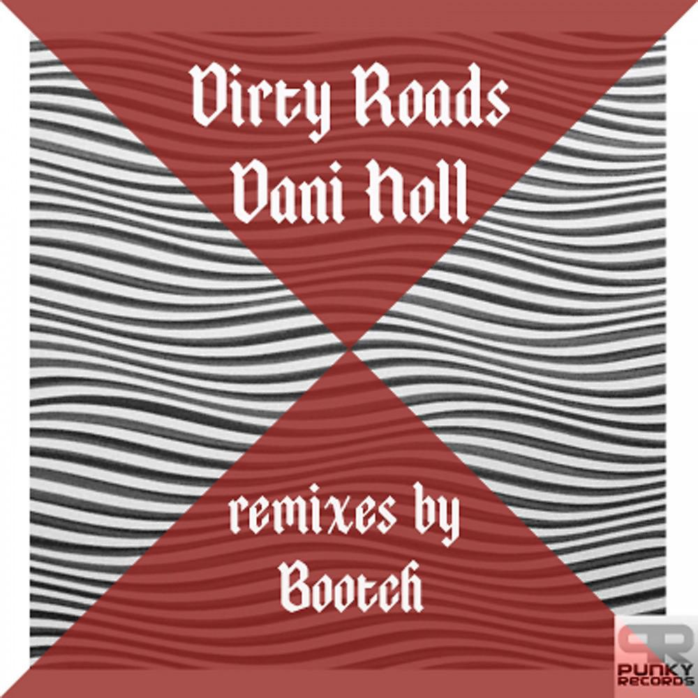 Постер альбома Dirty Roads
