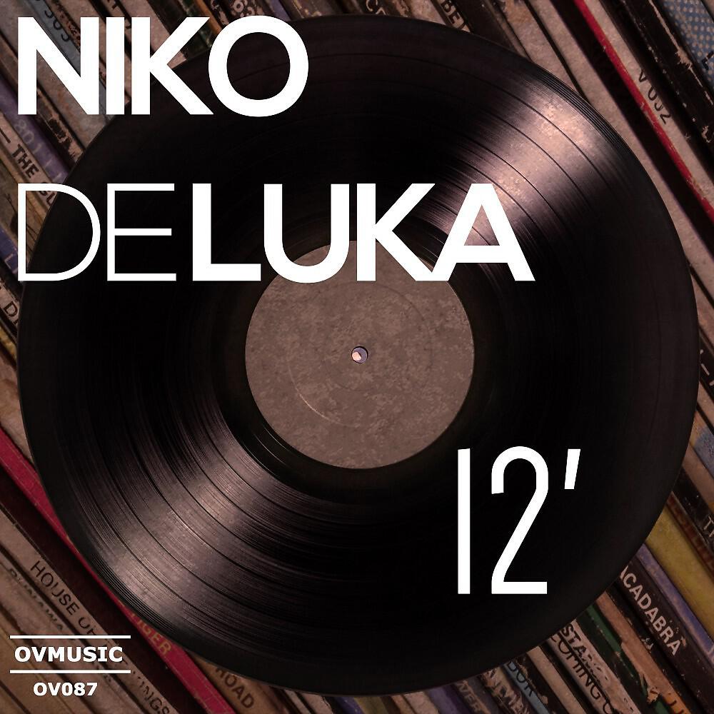 Niko De Luka - Dingy Clubbers